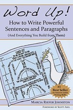 Word Up! How to Write Powerful Sent..., Riefer Johnston