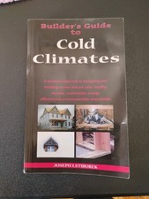 Builders Guide to Cold Climates by Building K...