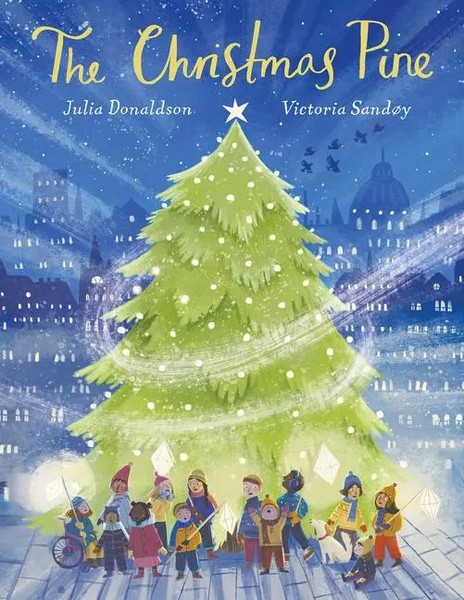 The Christmas Pine | Julia Donaldson | Englisch | Buch | Gebunden | 2022-image