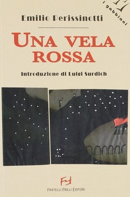 Emilio Perissinotti I GABBIANI Una vela rossa (Paperback) (UK IMPORT)