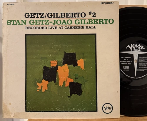 Stan Getz Joao Giberto Getz/Gilberto #2 Vinyl LP Verve V6-8623 Live at Carnegie