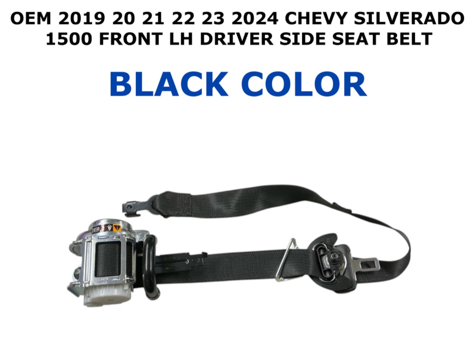2019 20 21 22 23 2024 Chevy Silverado 1500 front left side seat belt BLACK