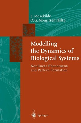 Modelling the Dynamics of Biological Systems: Nonlinear Phenomena and Patter...
