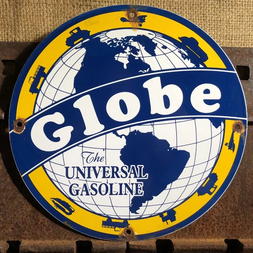 VINTAGE GLOBE THE UNIVERSAL GASOLINE PORCELAIN SIGN METAL GAS OIL PUMP PLATE