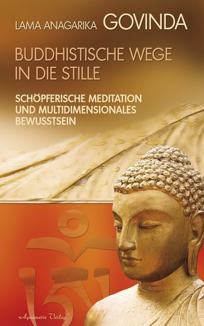 Thumbnail - Buddhistische Wege In Die Stille Anagarika Govinda