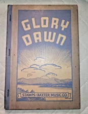 Vintage Stamps-Baxter Music & Printing Co. Hymnal - Glory Dawn - 1936 6 avail