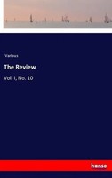 Various | The Review | Taschenbuch | Englisch (2018) | Vol. I, No. 10 | 48 S.