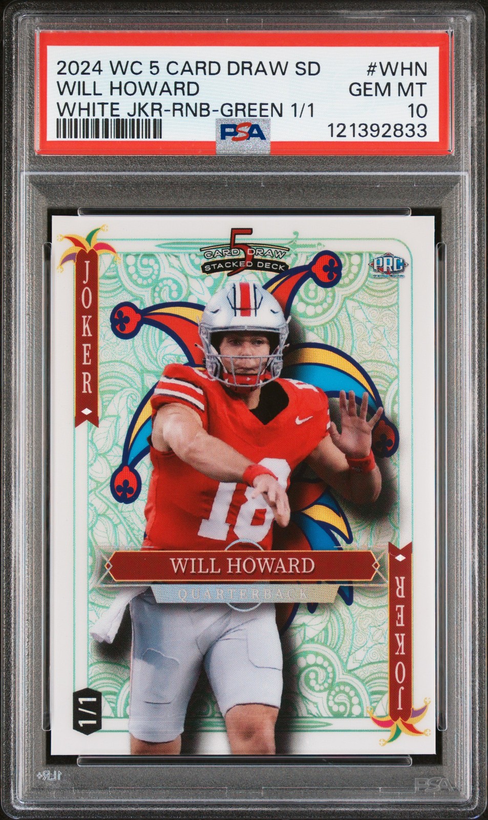 2024 WILD CARD 5 CARD DRAW STACKED DECK WHITE JOKER PROMO WILL HOWARD 1/1 PSA 10