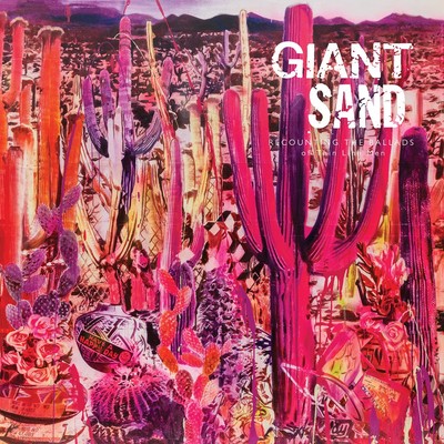 Giant Sand Recounting the Ballads of Thin Line Men (Vinyl)