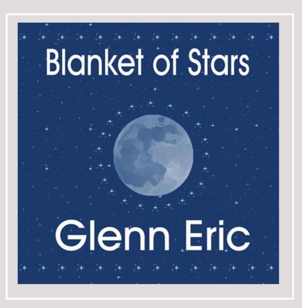 Glenn Eric Blanket of Stars (CD)