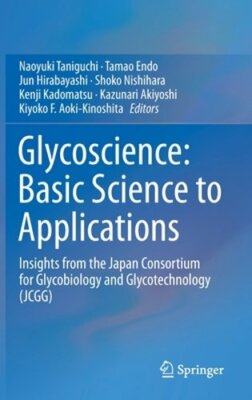 Glycoscience: Basic Science to Applications: Insights from the Japan Consortium