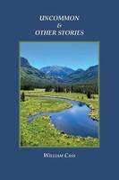 William Cass | Uncommon & Other Stories | Taschenbuch | Englisch (2023)