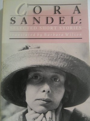 DEL-CORA SANDEL: SELECTED SHORT STORIES (WOMEN IN *Excellent Condition*