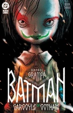 Batman Gargoyle of Gotham #3 Main Cover (DC Comics 2024) Rafael Grampá