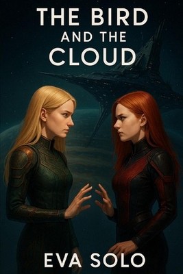 The Bird and the Cloud by Eva Solo Paperback Book