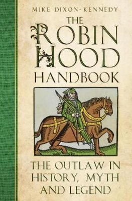 Mike Dixon-Kennedy The Robin Hood Handbook (Taschenbuch) (US IMPORT)