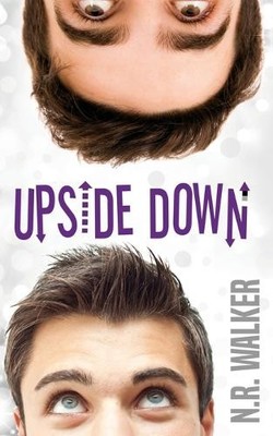 N R Walker Upside Down (Paperback)