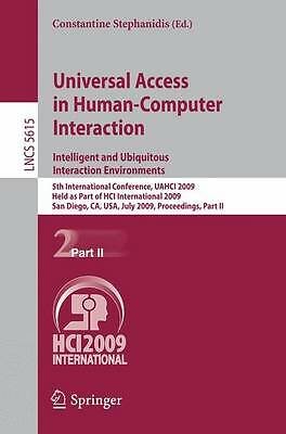 Universal Access in Human-Computer Interaction. Intelligent and Ubiquitous Inte