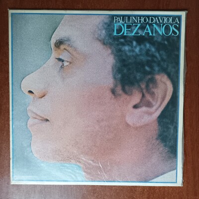 Paulinho Da Viola    Dez Anos [1978] Vinyl LP Folk Samba Odeon Brazil