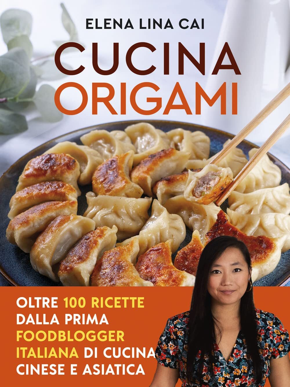 9788855059091 Cucina origami. Oltre 100 ricette cinesi e asiatic...tata di tutti