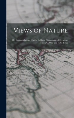 Anonymous - Views of Nature  Or Contemplations On the Sublime Phenome - X555z