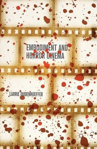 Embodiment and Horror Cinema - 9781349487530