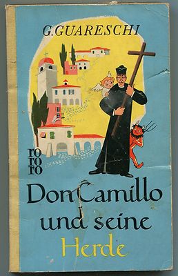 G. Guareschi - Don Camillo und seine Herde
