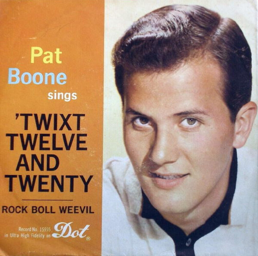 Pat Boone - Twixt Twelve And Twenty (7
