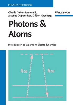 Photons and Atoms Claude Cohen-Tannoudji