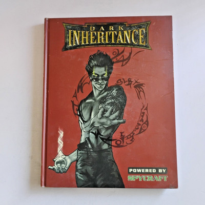 Dark Inheritance d20 Modern Roleplaying Powered by Spycraft Mythic Dreams Studio