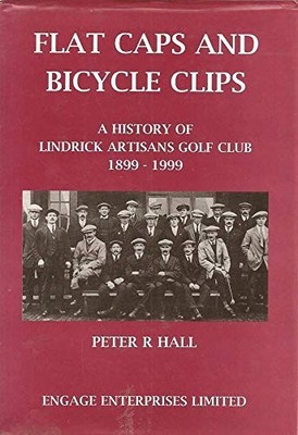 Flat Caps and Bicycle Clips: The His..., Hall, Peter R.