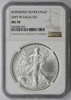 2007-W Burnished American Silver Eagle $1 MS 70 NGC