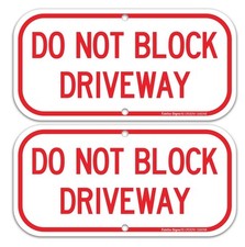  2 Pack Do Not Block Driveway Sign, No Parking Sign.40 Rust Free Aluminum 12 X