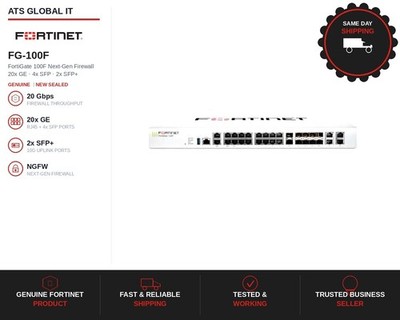 Fortinet FortiGate FG-100F NGFW Next-Gen Firewall 20GE 2SFP+ New Sealed US