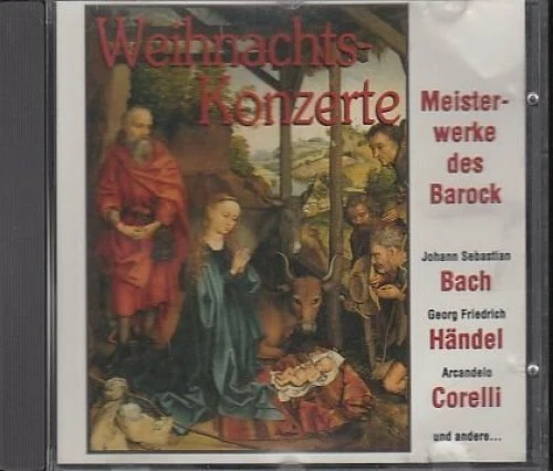 Berühmte Weihnachtskonzerte-Meisterwerke des Barock Bach, Händel, Corelli.. [CD] - Bild 1 von 1