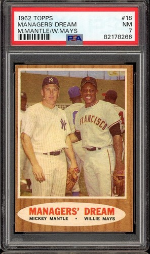 1962 Topps Baseball #18 Managers' Dream Mantle Mays PSA 7