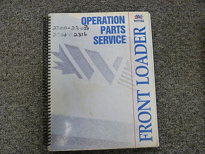 Wittke Starlight & SL Front Loader Owner Operator Parts & Shop Service Manual