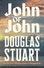 John of John (Paperback) by Douglas Stuart