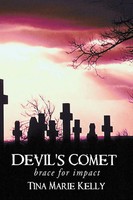 Tina Marie Kelly | Devil's Comet | Taschenbuch | Englisch (2010) | AuthorHouse