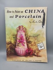 Walter T. Foster Art Books How to Paint on China Porcelain Vintage Art Book
