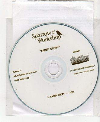 (FF585) Sparrow & The Workshop, Faded Glory - 2011 DJ CD