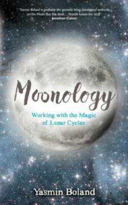 Moonology: Working with the Magic of Lunar Cycles - Paperback - GOOD