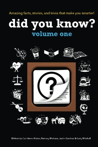 Did You Know?: A collection of the most interesting... - Weber, Cori Anne