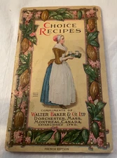 Choice Recipes 1924 Walter Baker & Co Chocolate Cookbook Advertising FRENCH Edit