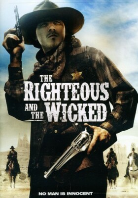The Righteous and The Wicked [DVD]