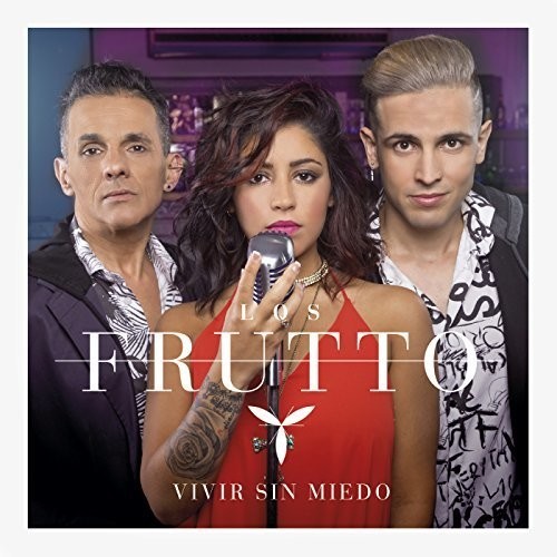 Los Frutto - Vivir Sin Miedo [Новый диск] Аргентина - Импорт