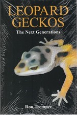Leopard Geckos The Next Generation  Ron Tremp...