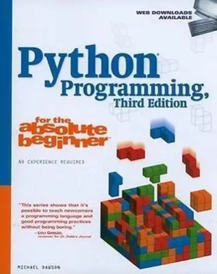 Python Programming for the Absolute Beginner | Michael Dawson | Englisch | Buch