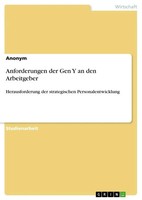 Anonymous | Anforderungen Der Gen Y An Den Arbeitgeber | Taschenbuch | Deutsch