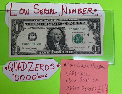 Low Serial Number Five Of A Kind Zeros Leading Serial Number Is Low Sum Of 11